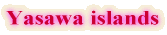 Yasawa islands