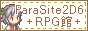 ParaSite2D6 RPG