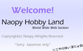 Welcome! NaopyHobbyLand
