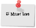 EF Mount Lens