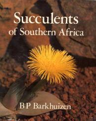 B.P.Barkhuizen  Succulents of South Africa
