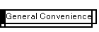 General Convenience