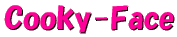Cooky-Face 